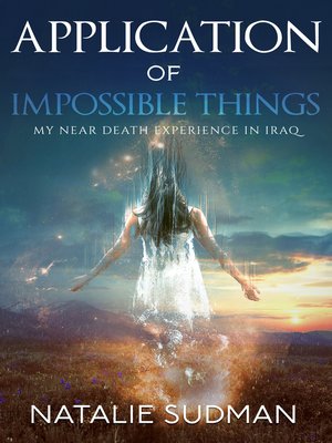 cover image of Application of Impossible Things